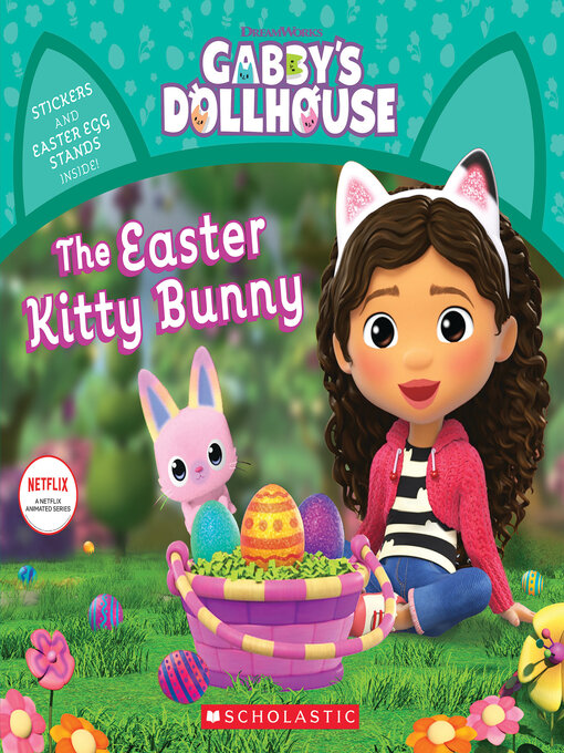 Title details for The Easter Kitty Bunny (Gabby's Dollhouse Storybook) by Pamela Bobowicz - Available